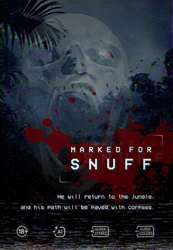 Poster for Marked for SNUFF: a glitched skull over jungle, splashed with blood